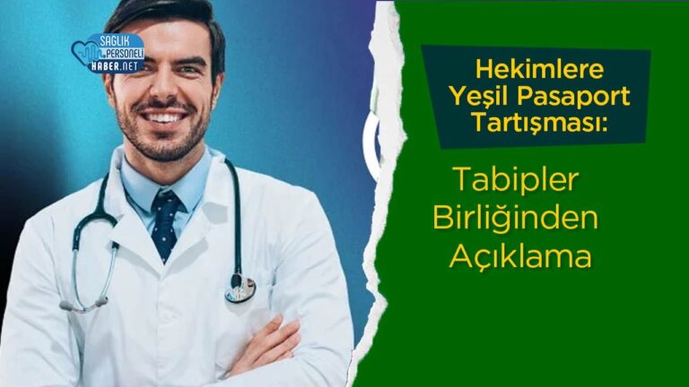 hekimlere-yesil-pasaport-tartismasi-tabipler-birliginden-aciklama-eYTBFlrQ.jpg