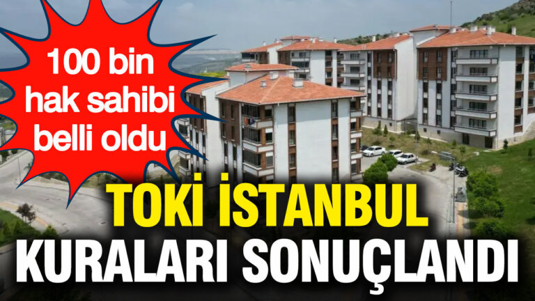 toki-istanbul-kuralari-sonuclandi-100-bin-hak-sahibi-belli-oldu-mm94QIDq